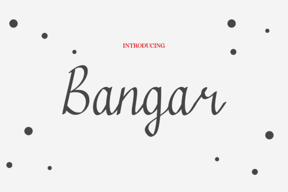 Bangar: A Handwritten Font That Feels Like a Real Conversation