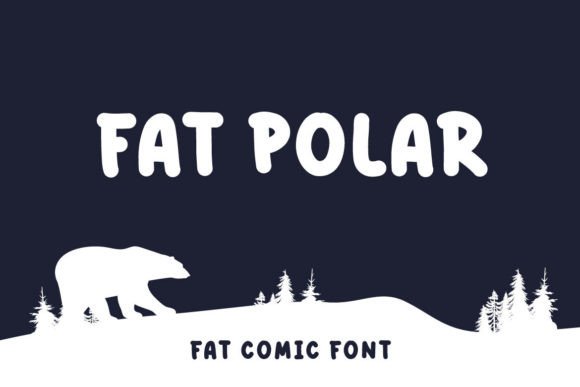 Fat Polar: A Handwritten Comic Font for Crafters & Makers