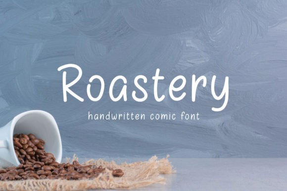 Roastery: A Handwritten Font That Makes Your Brand Feel Warm & Real